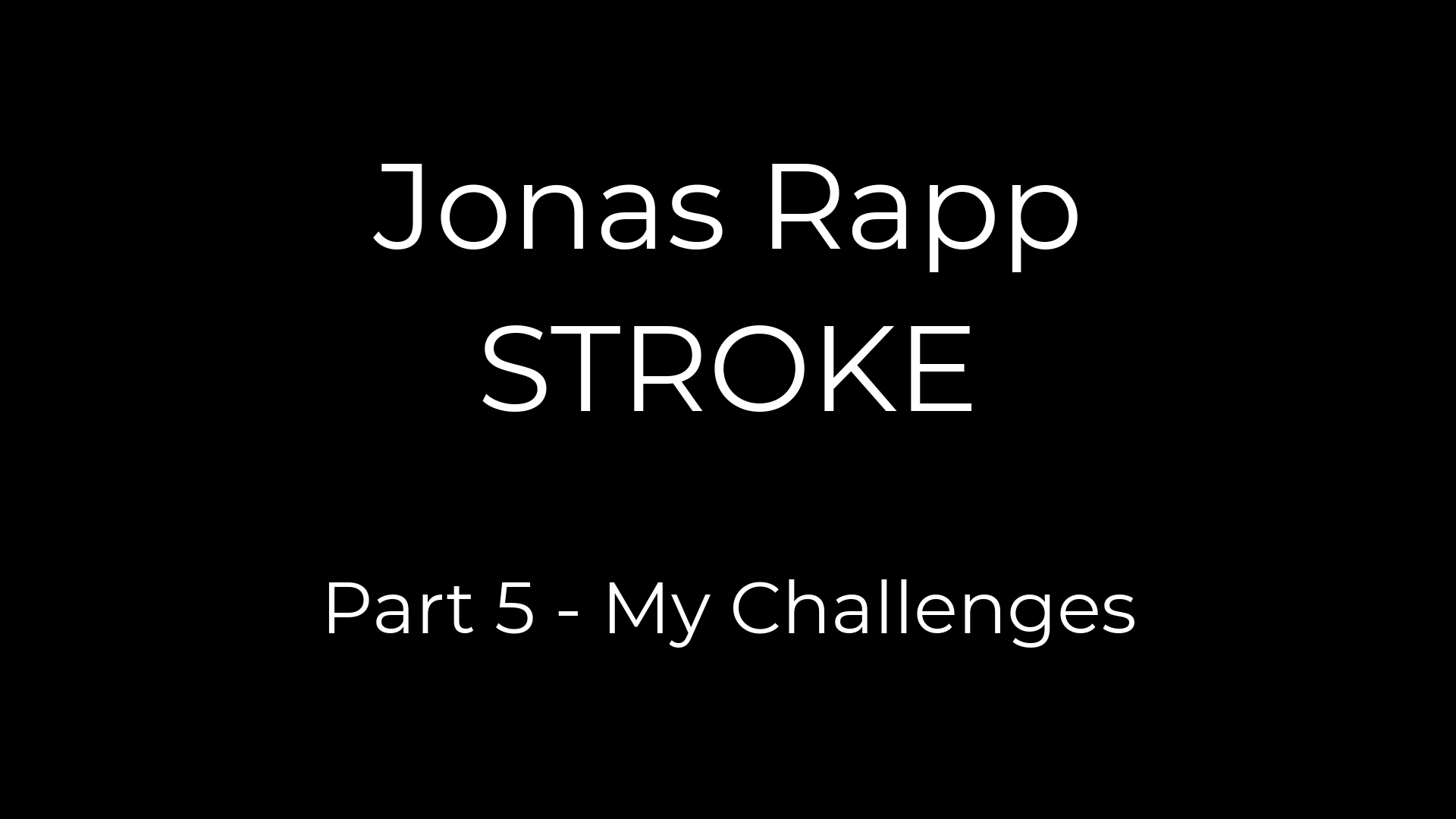 Part 5 – My Challenges